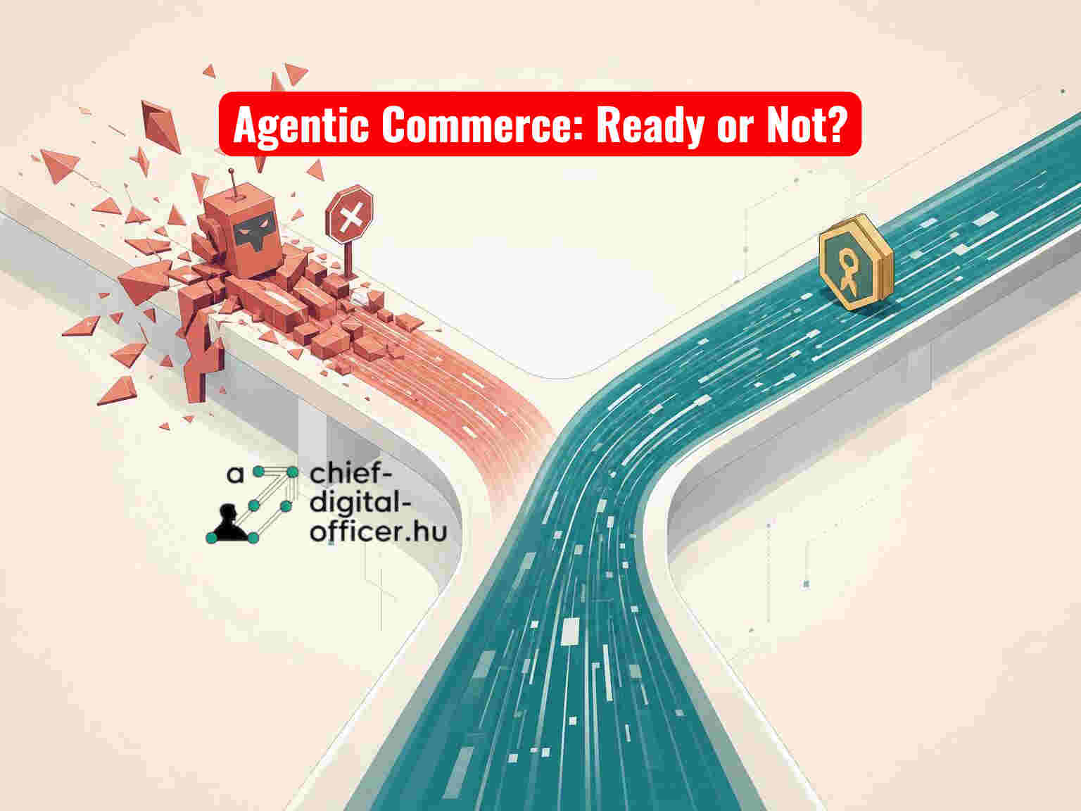 agentic commerce ready or not?
